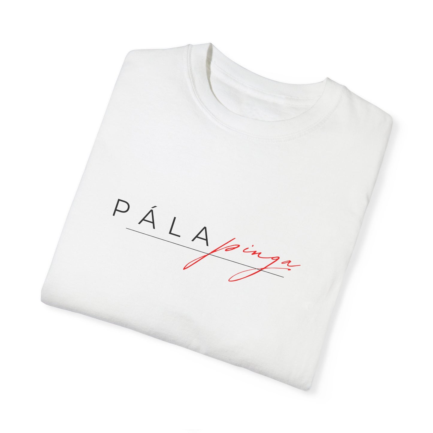 Pa La Pinga T-shirt