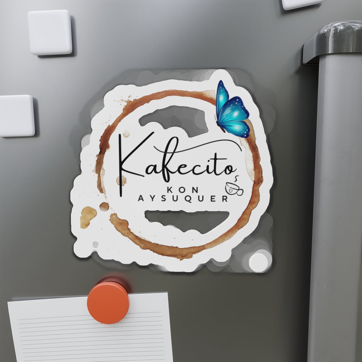 KAFESITO CON AYSUQUER-Die-Cut Magnets